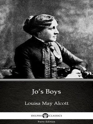 cover image of Jo's Boys by Louisa May Alcott (Illustrated)